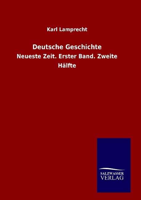 Cover for Karl Lamprecht · Deutsche Geschichte (Hardcover Book) (2015)