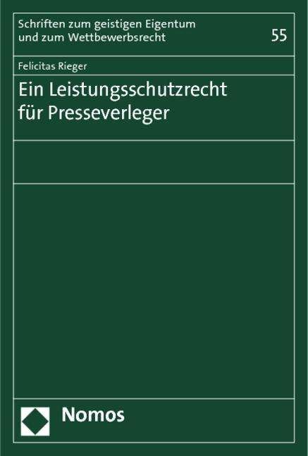 Cover for Rieger · Ein Leistungsschutzrecht für Pre (Bok) (2013)