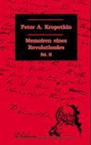 Cover for Peter A. Kropotkin · Memoiren eines Revolutionärs 2 (Pocketbok) (2002)