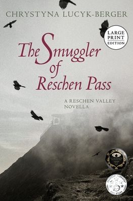 Cover for Chrystyna Lucyk-Berger · The Smuggler of Reschen Pass (Paperback Book) (2020)