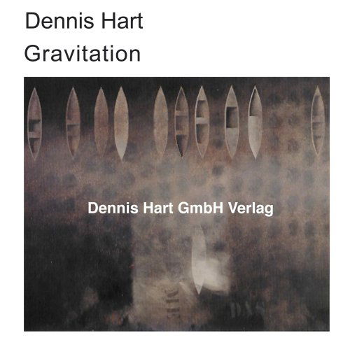 Cover for Dennis Hart · Gravitation (CD) (2008)