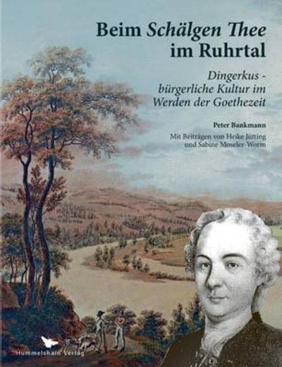 Beim Schälgen Thee Im Ruhrtal - Heike Jütting - Böcker - Hummelshain Verlag - 9783943322026 - 29 maj 2013