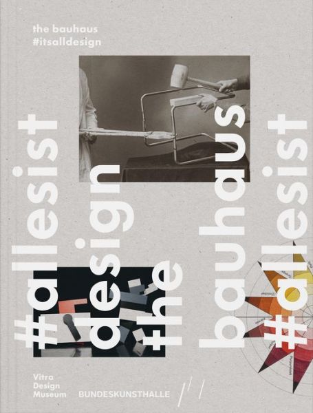 Cover for Mateo Kries · The Bauhaus itsalldesign (Paperback Book) (2015)