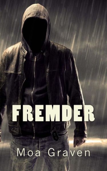 Cover for Moa Graven · Fremder (Paperback Book) (2017)