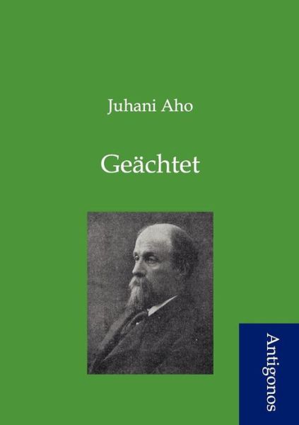 Cover for Juhani Aho · Ge Chtet (Paperback Book) [German edition] (2012)