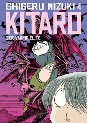 Cover for Shigeru Mizuki · Kitaro 4: Der Vampir Elite (Paperback Book) (2022)