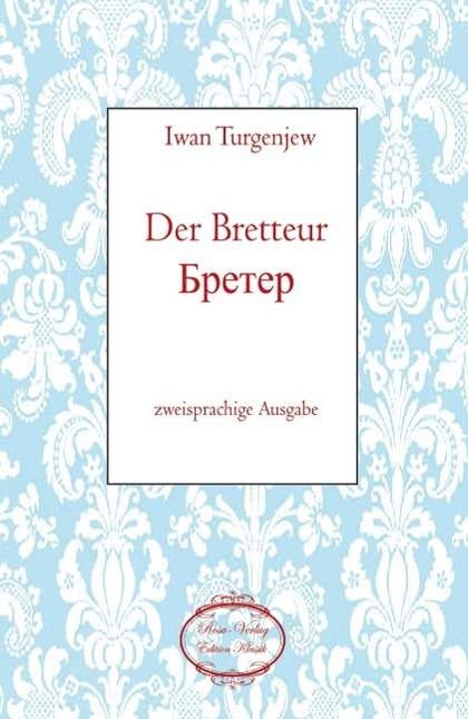 Cover for Turgenjew · Der Bretteur/ (Book)