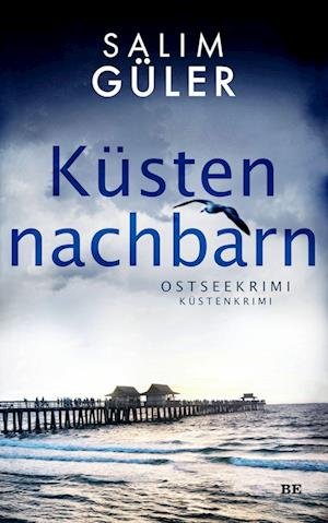 Cover for Salim Güler · Küstennachbarn (Buch) (2023)