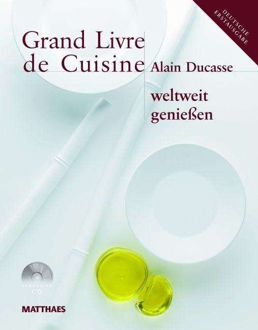 Cover for Ducasse · Grand Livre de Cuisine weltweit (N/A)