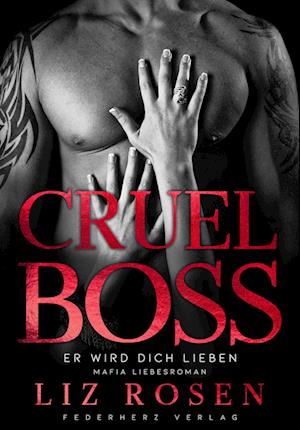 Cover for Liz Rosen · Cruel Boss (Book) (2023)