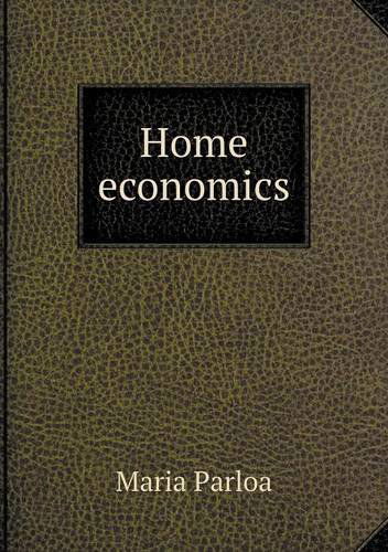 Cover for Maria Parloa · Home Economics (Paperback Book) (2013)