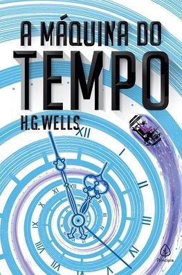 Cover for H. G. Wells · A MÁquina Do Tempo (Pocketbok) (2021)