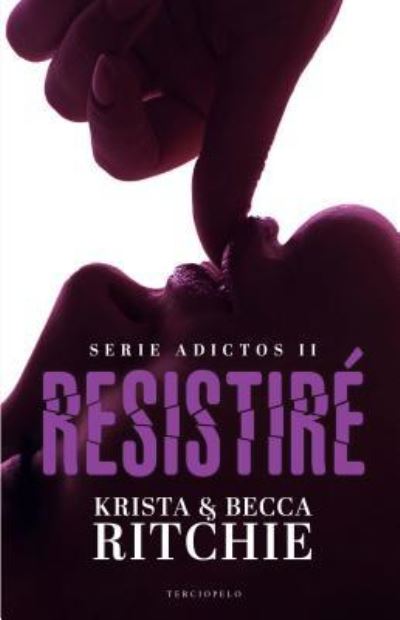 Cover for Krista Ritchie · Resistir? (Paperback Book) (2017)