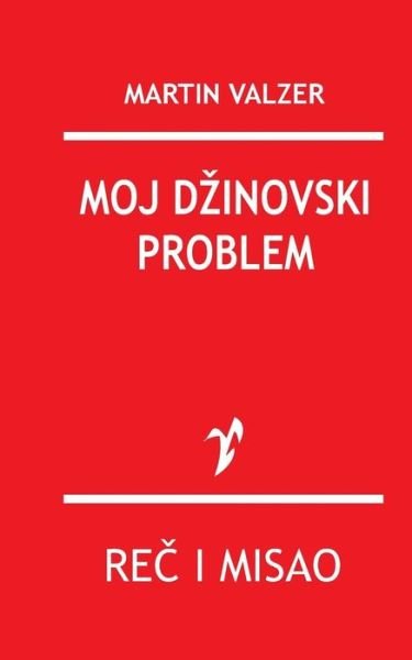 Cover for Martin Valzer · Moj Dzinovski Problem (Paperback Book) (2015)