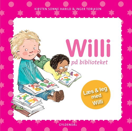 Cover for Kirsten Sonne Harild; Inger Tobiasen · Willi: Willi på biblioteket (Gebundesens Buch) [1. Ausgabe] [Indbundet] (2008)