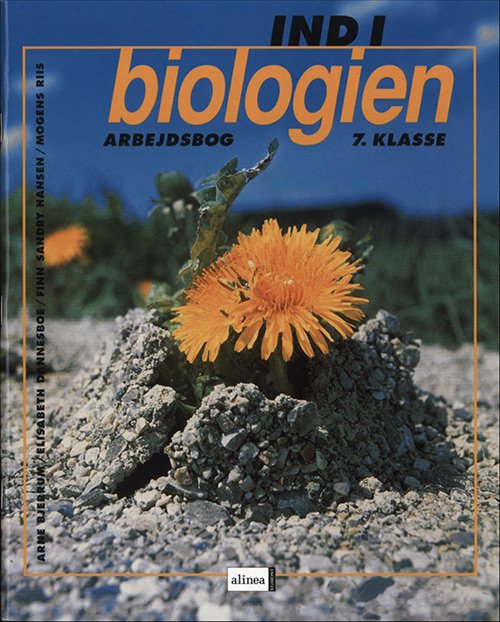 Cover for Arne Bjerrum · Ind i biologien, 7.kl. Arbejdsbog (Heftet bok) [1. utgave] (1999)