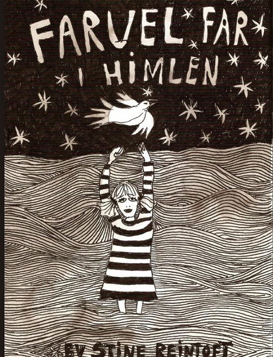 Cover for By Stine Reintoft Reintoft · Farvel far i himlen. (Inbunden Bok) (2020)