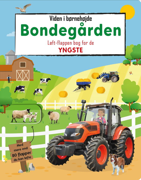 Løft-flappen bog for de yngste: Viden i børnehøjde - Bondegården (Cardboard Book) [1. Painos] (2024)