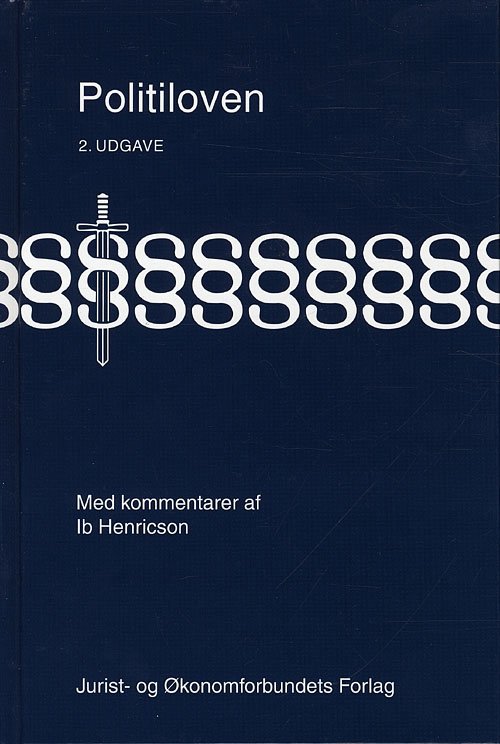 Cover for Ib Henricson · Politiloven med kommentarer (Gebundesens Buch) [2. Ausgabe] (2010)