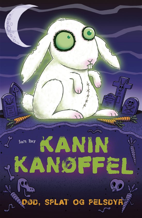 Cover for Sam Hay · Død, splat og pelsdyr: Kanin kanøffel (Sewn Spine Book) [1.º edición] (2021)