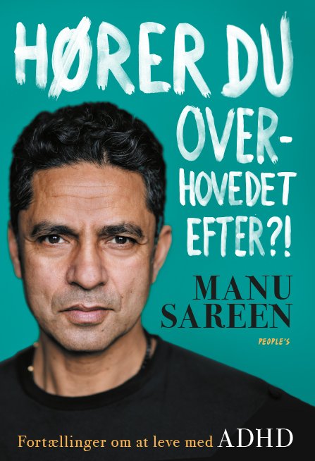 Cover for Manu Sareen · Hører du overhovedet efter?! (Sewn Spine Book) [1er édition] (2021)