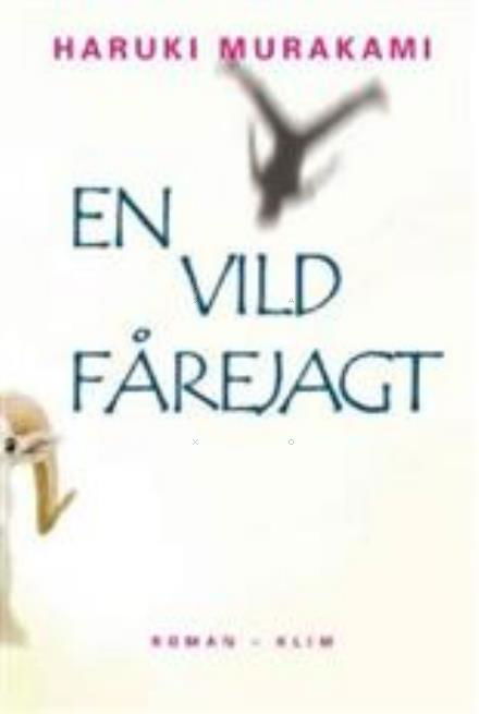 Cover for Haruki Murakami · En vild fårejagt (Hardcover Book) [2th edição] [Hardback] (2004)