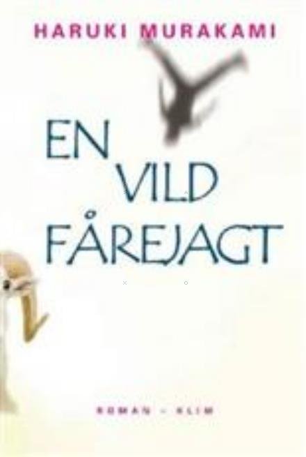 Cover for Haruki Murakami · En vild fårejagt (Hardcover Book) [2nd edition] [Hardback] (2004)