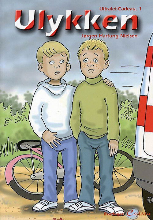 Cover for Jørgen Hartung Nielsen · Ultralet-Cadeau., 1: Ulykken (Taschenbuch) [1. Ausgabe] (2006)