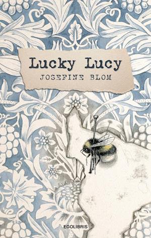 Cover for Josefine Blom · Lucky Lucy (Sewn Spine Book) [1º edição] (2020)