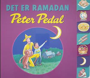 Cover for Hena Khan · Det er Ramadan Peter Pedal (Cardboard Book) [1. Painos] (2021)