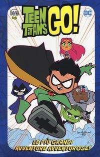 Cover for Teen Titans Go! · Le Piu' Grandi Avventure Avventurose (DVD)