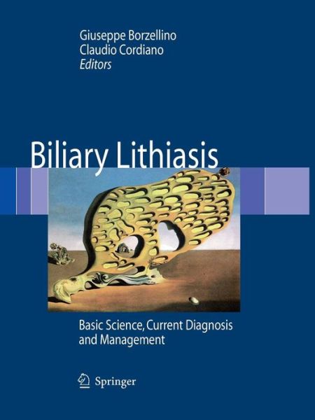 Cover for Biliary Lithiasis: Basic Science, Current Diagnosis and Management (Paperback Book) [Softcover reprint of the original 1st ed. 2008 edition] (2016)