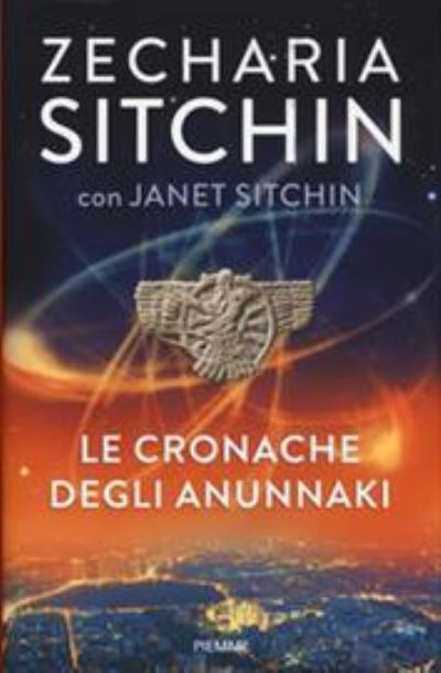 Cover for Zecharia Sitchin · Le cronache degli Anunnaki (MERCH) (2017)