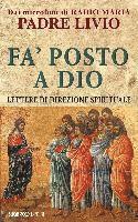 Cover for Livio Fanzaga · Fa' Posto A Dio. Lettere Di Direzione Spirituale (Book)