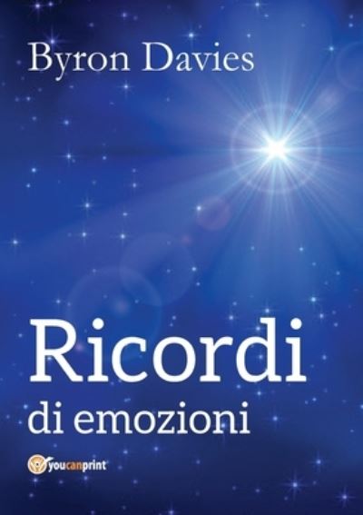 Cover for Byron Davies · Ricordi di emozioni - Edizione Economica (Paperback Bog) (2017)