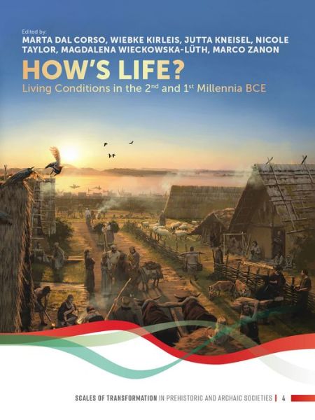 Cover for How's Life?: Living Conditions in the 2nd and 1st Millennia BCE - Scales of Transformation (Hardcover Book) (2019)