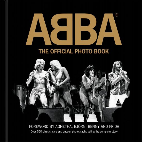 Cover for Jan Gradvall, Jeppe Wikström,Petter Karlsson,Bengt Wanselius · ABBA : the official photo book (Innbunden bok) (2023)