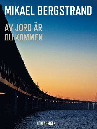 Cover for Mikael Bergstrand · Leyla Abdallah: Av jord är du kommen (ePUB) (2014)