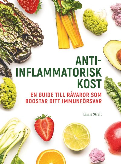 Cover for Lizzie Streit · Antiinflammatorisk kost (Bound Book) (2022)