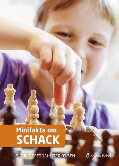 Cover for Sigurd Toftdahl Terkelsen · Minifakta om ...: Minifakta om schack (Bound Book) (2018)