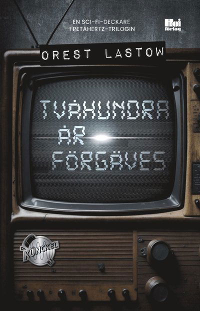 Cover for Orest Lastow · Tvåhundra år förgäves (Paperback Book) (2024)