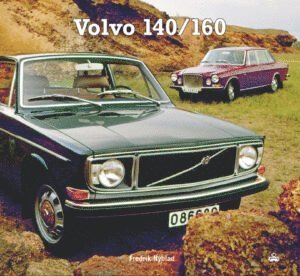 Cover for Fredrik Nyblad · Volvo 140/160 (Inbunden Bok) (2022)