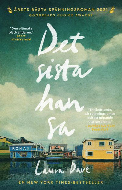 Cover for Laura Dave · Det sista han sa (Pocketbok) (2023)