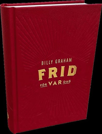 Cover for Billy Graham · Frid för var dag (Hardcover Book) (2024)