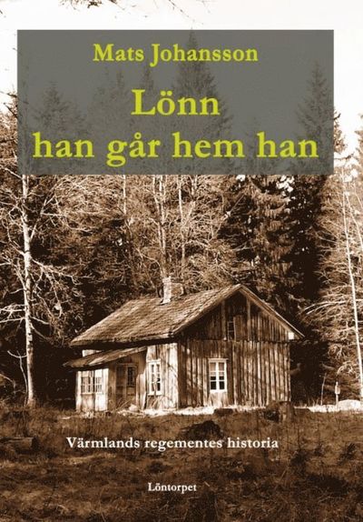 Cover for Mats Johansson · Lönn han går hem han (Paperback Book) (2015)