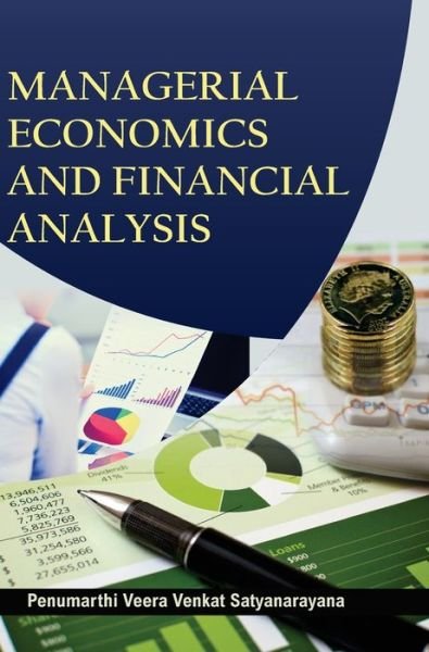 Cover for P V V Satyanarayana · Managerial Economics and Financial Analysis (Hardcover Book) (2016)