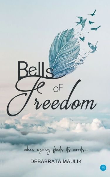 Cover for Maulik Debabrata · Bells of Freedom (Paperback Book) (2021)