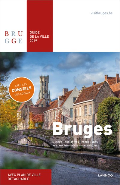 Bruges. Guide de la Ville 2019 - Sophie Allegaert - Books - Lannoo - 9789401457026 - January 30, 2019