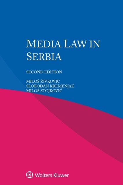 Milos Zivkovic · Media Law in Serbia (Paperback Book) (2020)