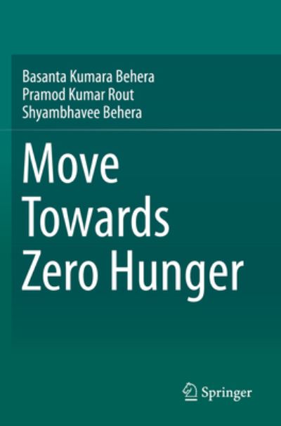 Cover for Basanta Kumara Behera · Move Towards Zero Hunger (Paperback Book) [1st ed. 2019 edition] (2020)